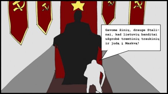 Partizanai visada laimi. Ešelonas į Maskvą (VI)